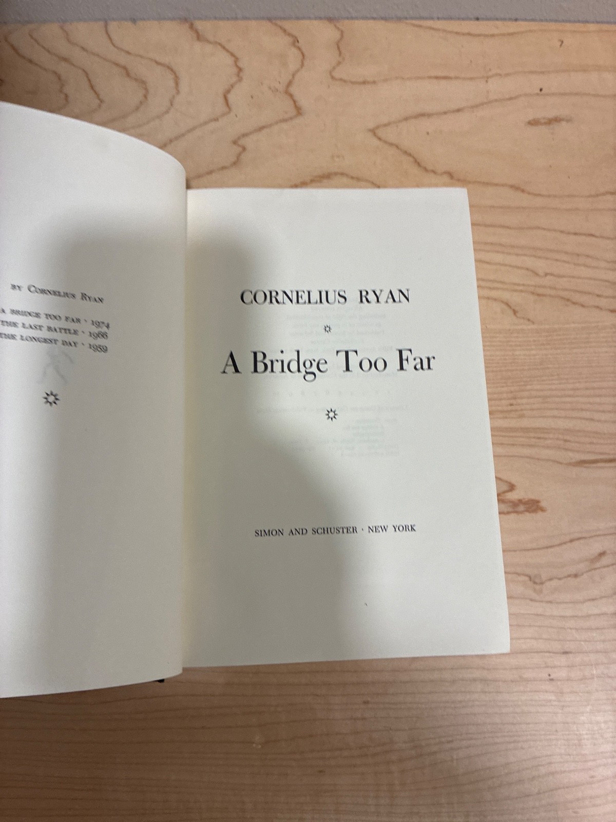 A Bridge Too Far by Cornelius Ryan 1974 Hardcover First Edition WWII