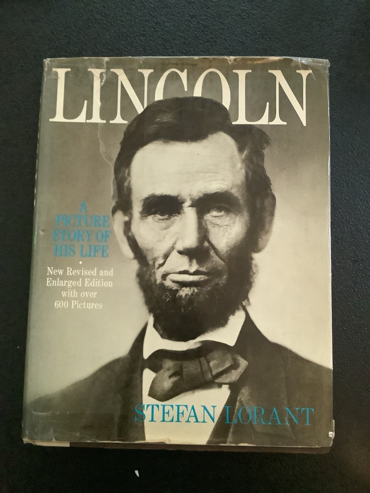 LINCOLN – A PICTURE STORY OF HIS LIFE – STEFAN LORANT – 1975 – DJ & HC