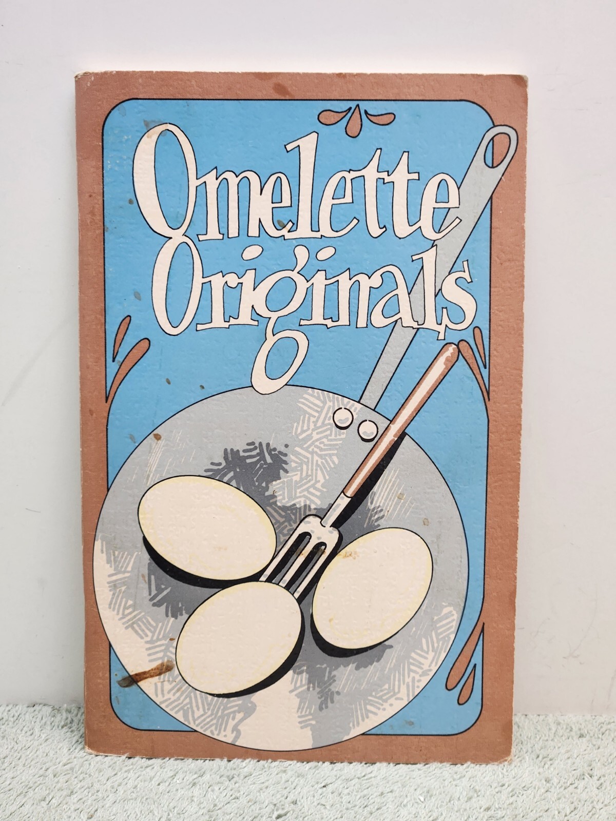 Omelette Originals Cookbook Irena Chalmers Bob Penny 1977 Potpourri Press