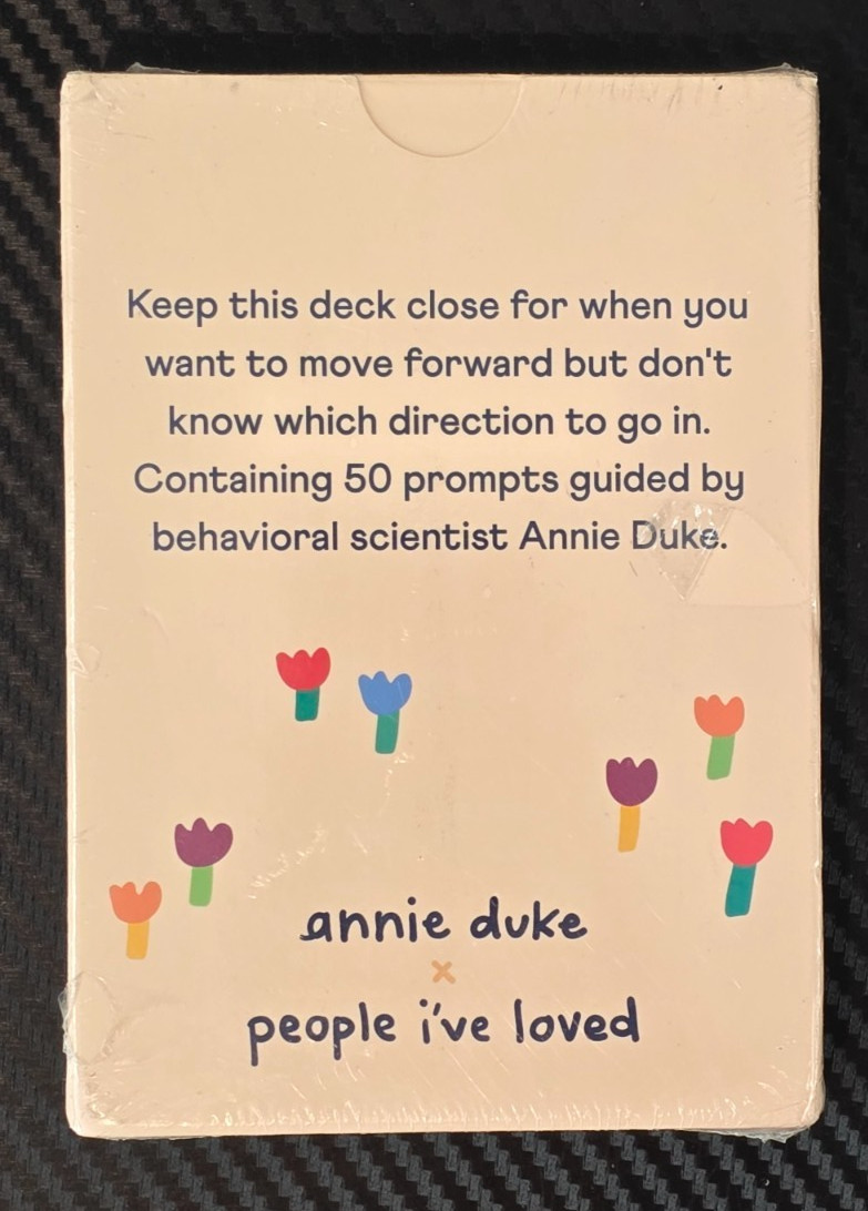 How To Decide A Deck To Help With The Hard Choices Annie Duke Card Deck