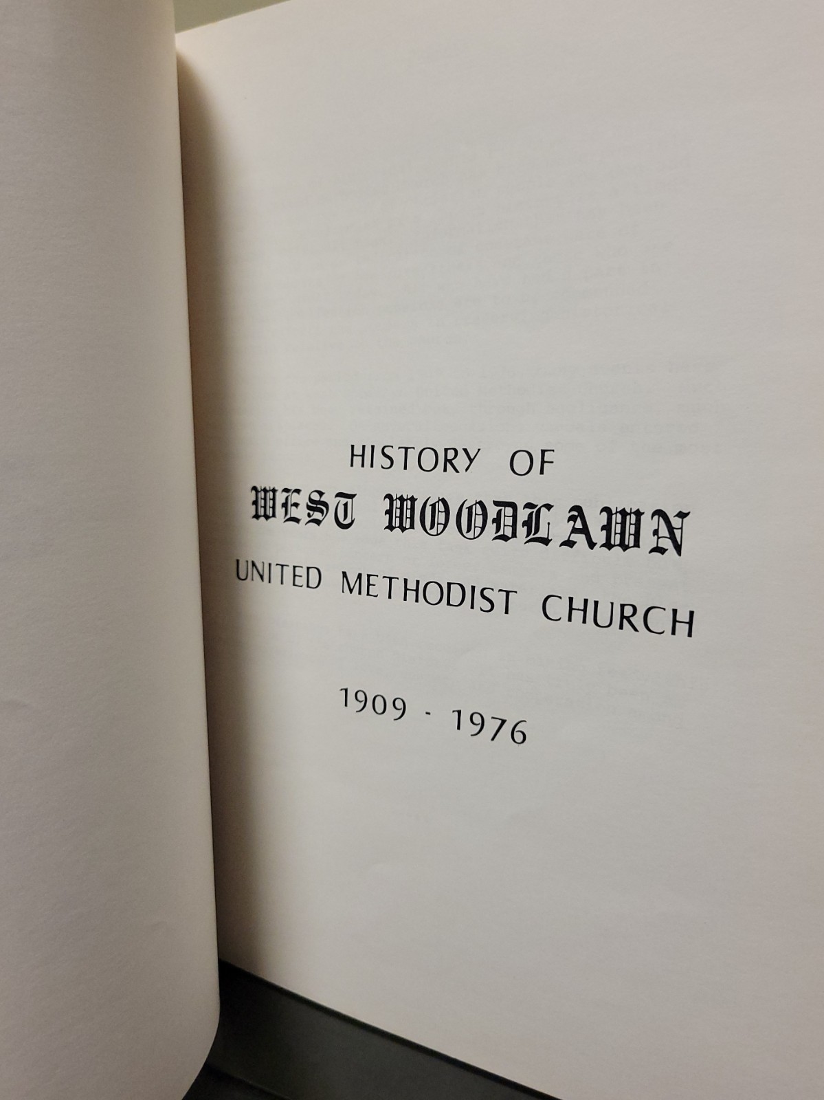 The History of West Woodlawn United Methodist Church 1909-76 Birmingham Alabama