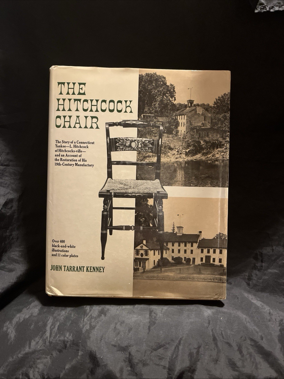 THE HITCHCOCK CHAIR-Story of Connecticut Yankee-JOHN TARRANT KENNEY-Ex 1st HC DJ
