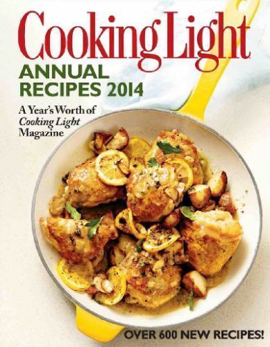 Cooking Light Annual Recipes 201- The Editors of Cooki, 9780848739898, hardcover