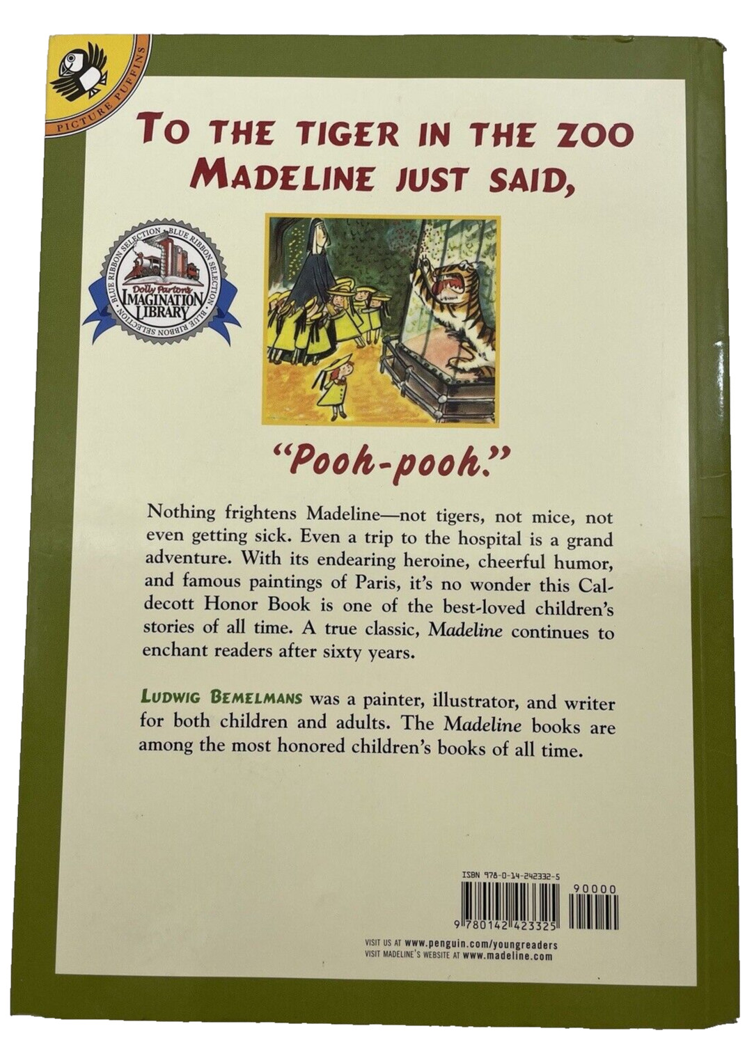Madeline by Ludwig Bemelmans and I Trixie Who is Dog by Dean Koontz