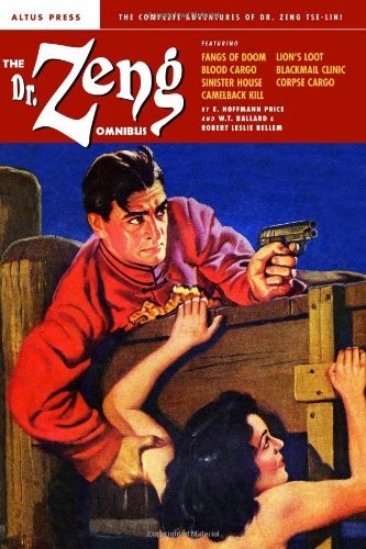 THE DR. ZENG OMNIBUS By E. Hoffmann Price & W. T. Ballard **BRAND NEW**
