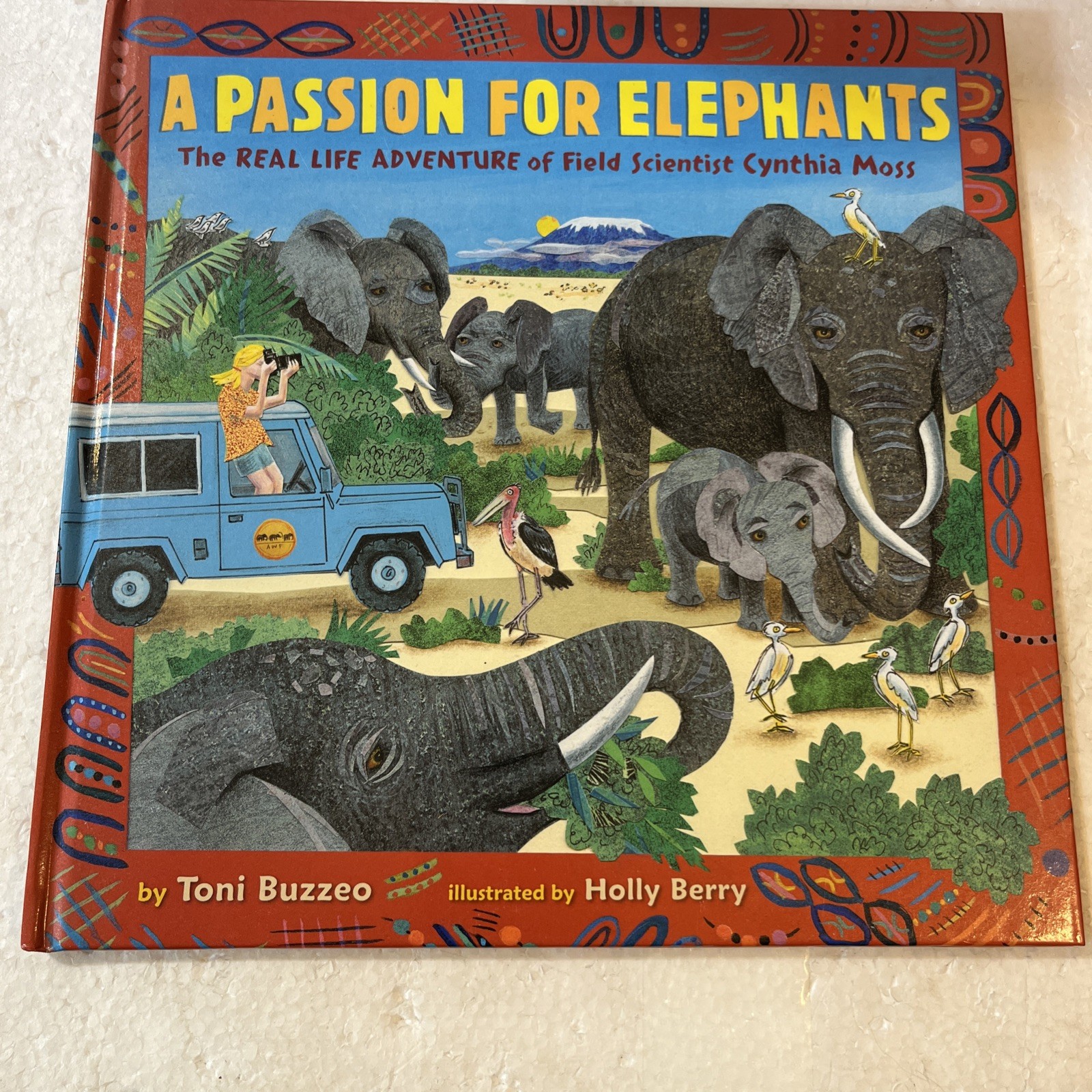 A Passion for Elephants by Toni Buzzeo Children’s Book Hardcover 2015