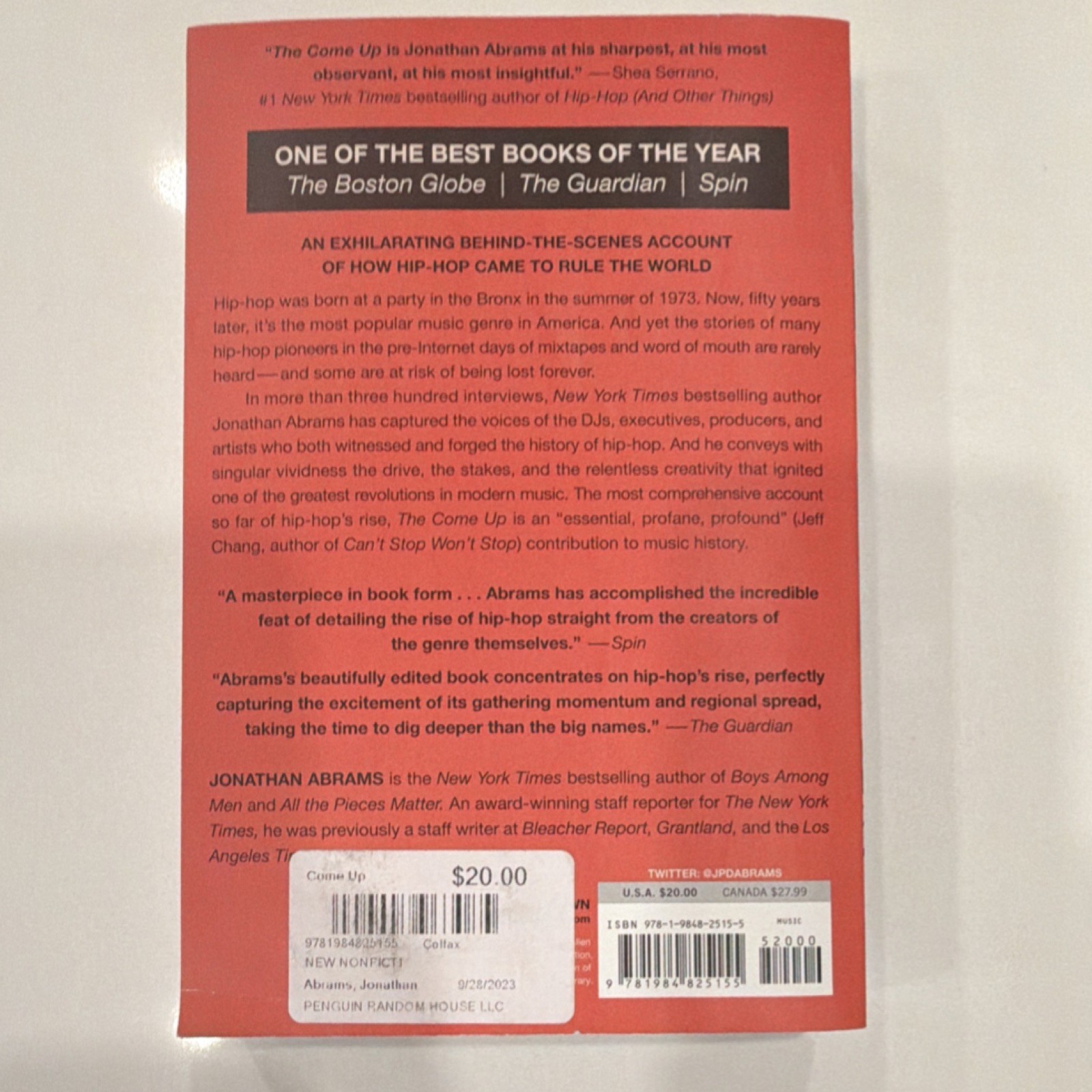 The Come Up: Oral History of Hip-Hop by Jonathan Abrams, Hardcover Book