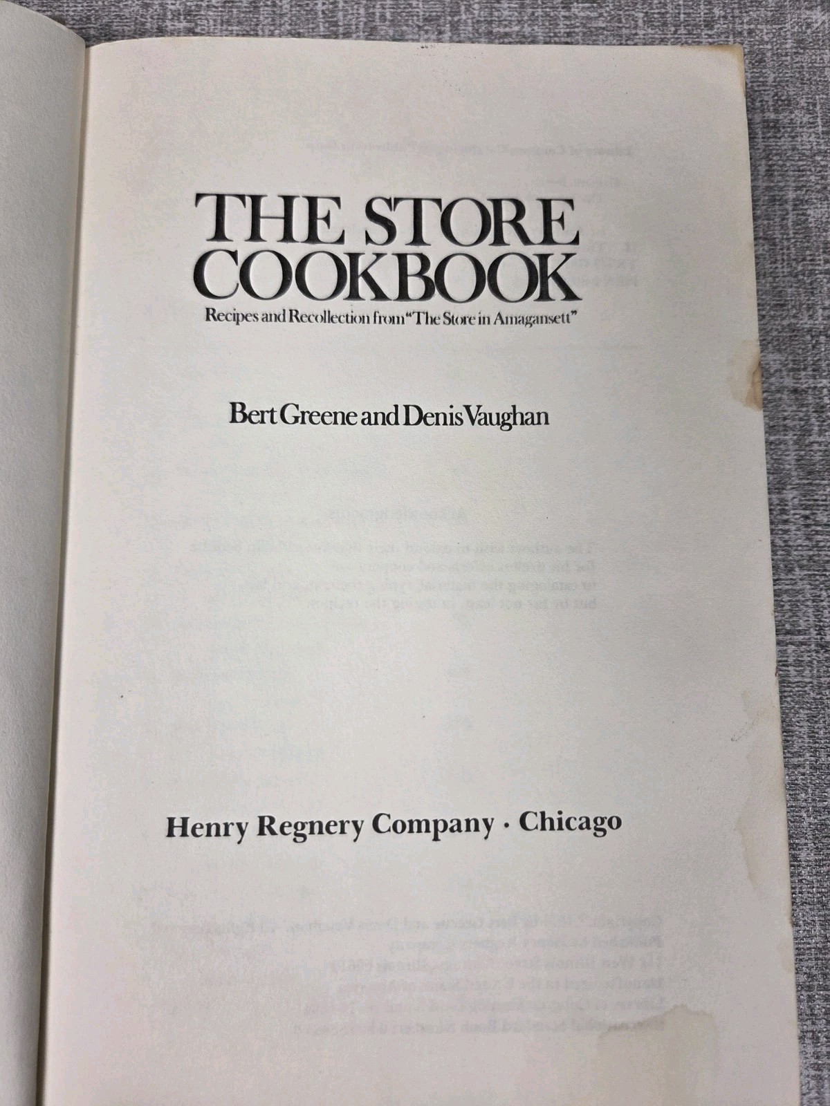 Store Cookbook : Recipes and Recollection “The Store in Amagansett” Vintage 1974