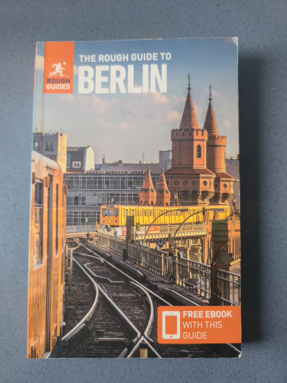 The Rough Guide to Berlin: Travel Guide with eBook (Rough Guides) Guides, Rough