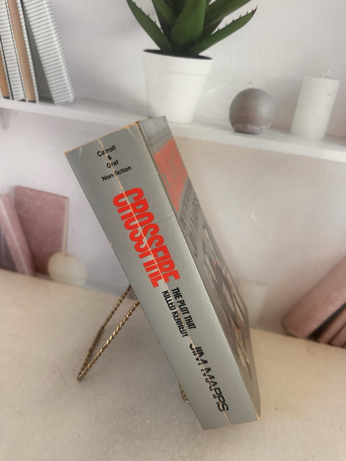 Crossfire : The Plot That Killed Kennedy by Jim Marrs (1993, Trade Paperback)