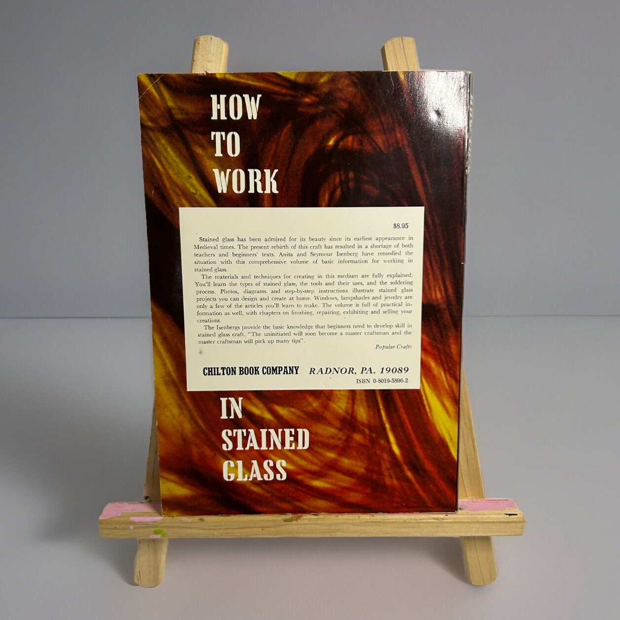 “How To Work In Stained Glass” 1972 by Anita and Seymour Isenberg Chilton Book