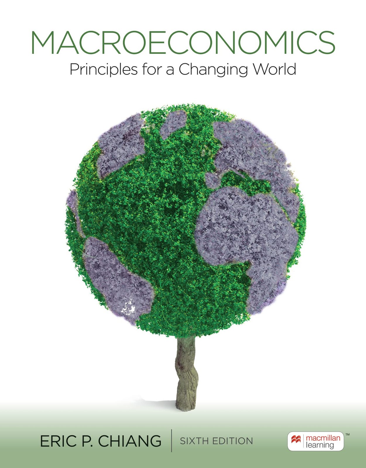 Macroeconomics: Principles for a Changing World (6th Edition) Standalone Boo…