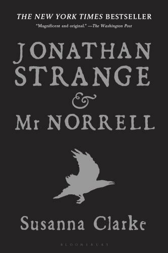 Jonathan Strange & Mr Norrell: A Novel – Paperback By Clarke, Susanna – GOOD