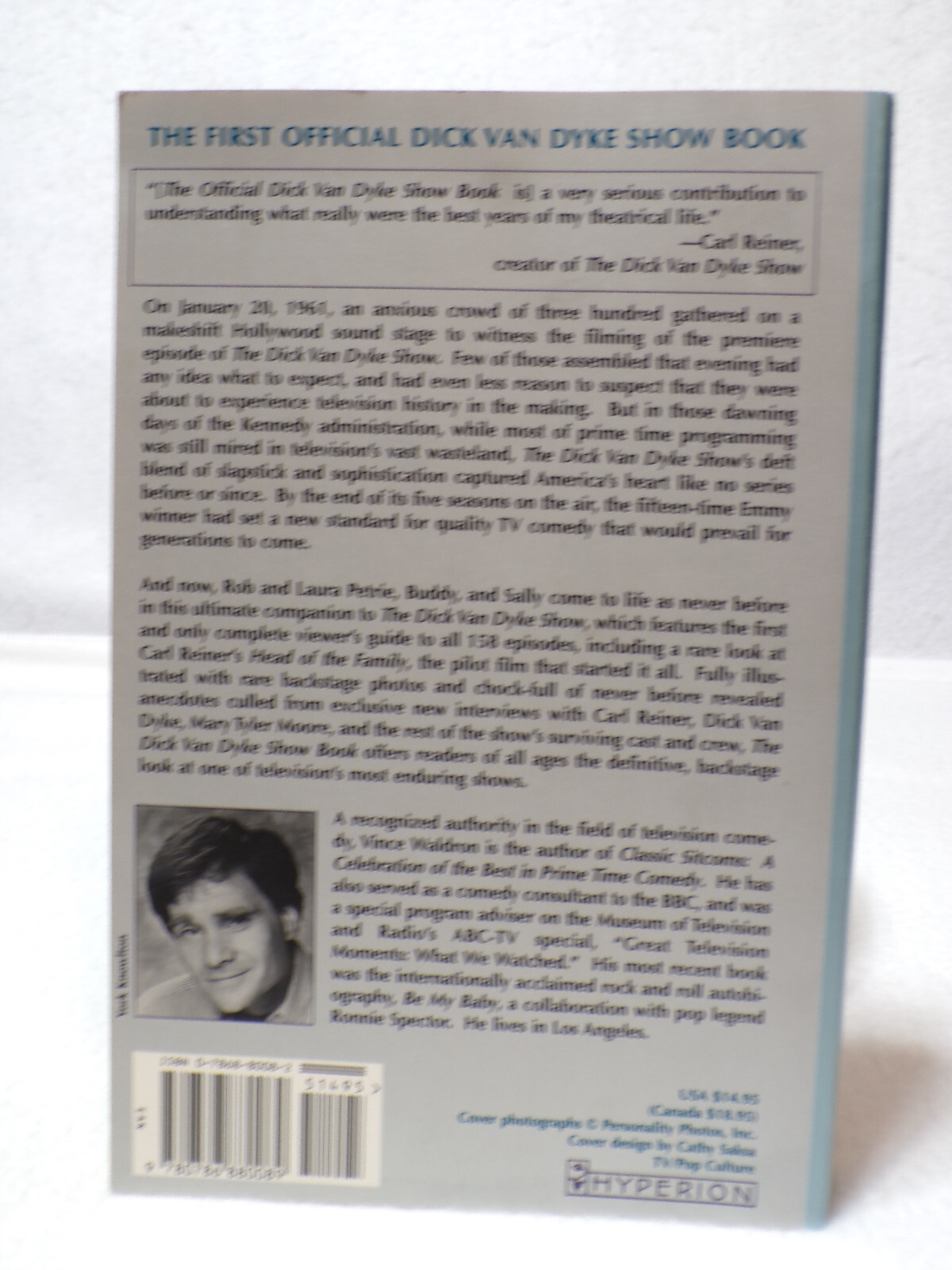 The official Dick Van Dyke Show Book by Vince Waldron.