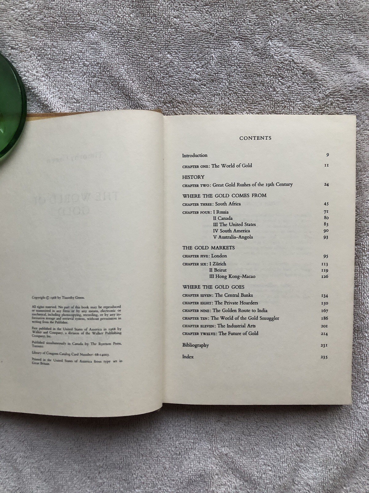 The World of Gold by Timothy S. Green-First edition 1968 DJ HC Informative read