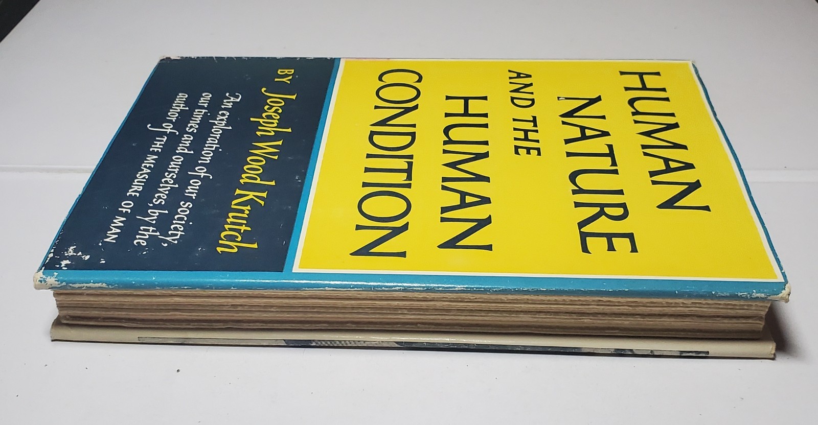 Human Nature and the Human Condition by Joseph Wood Krutch-1959 Stated 1st Print