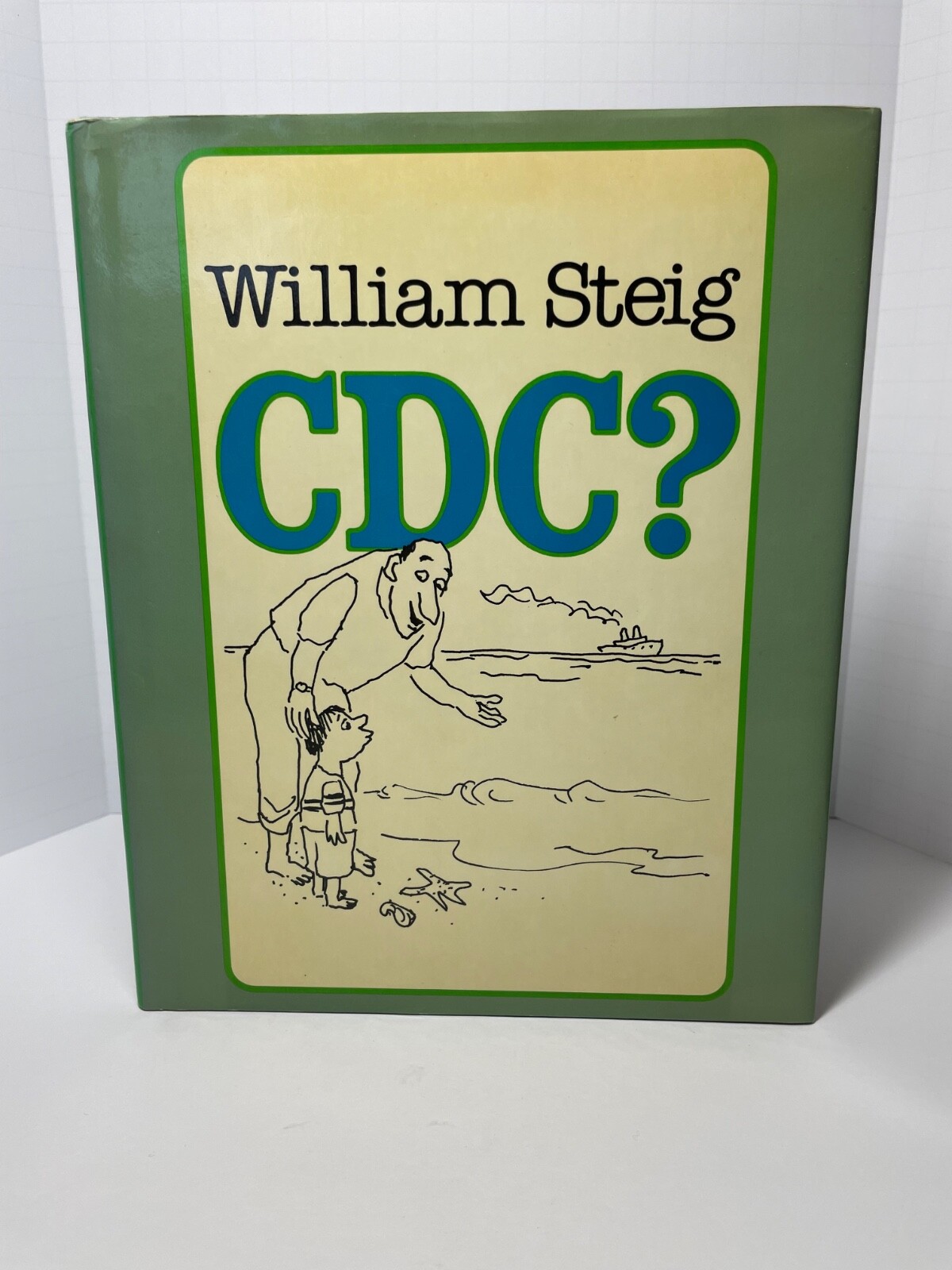 CDB! and CDC? First Edition by W. Steig