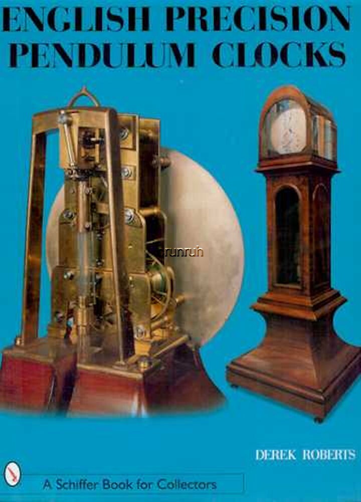 Derek Roberts’ PRECISION PENDULUM CLOCKS 3 Volume Set