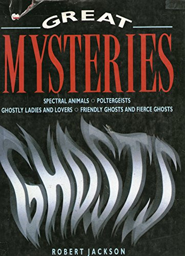 Ghosts (Great Mysteries) – VERY GOOD