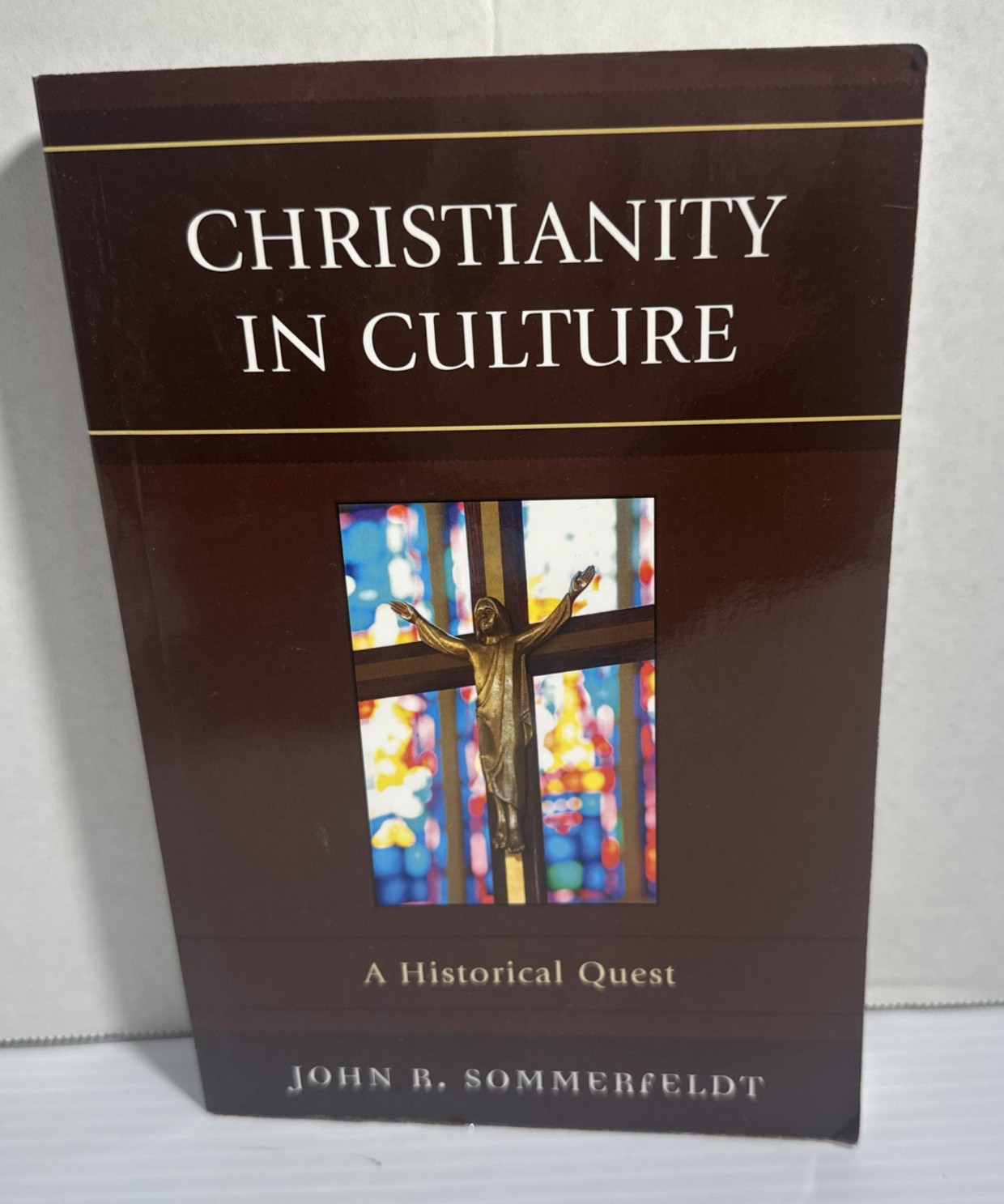 Christianity in Culture Historical Quest John Sommerfeldt 2009 PB SIGNED?