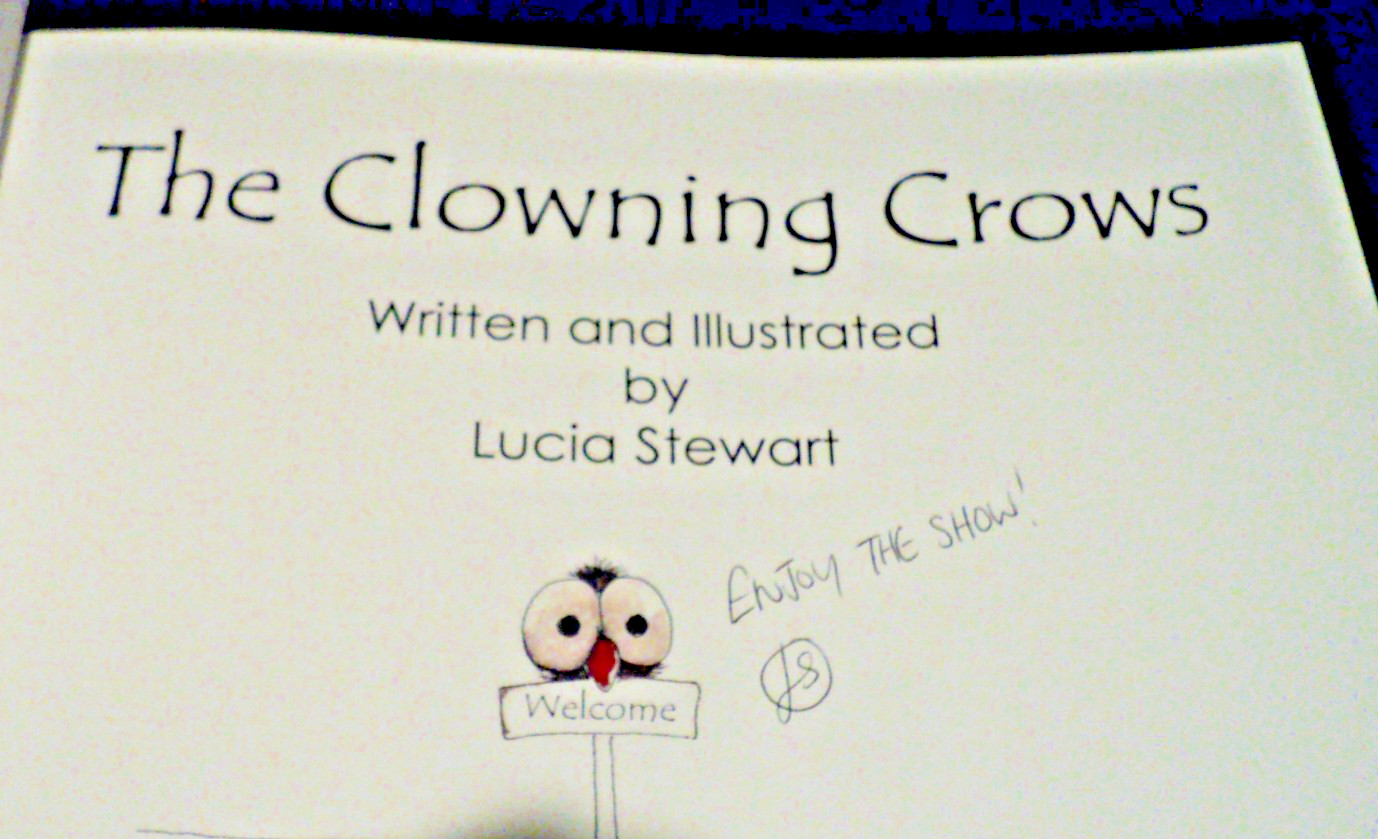 SIGNED LUCIA STEWART The Clowning Crows (2017, PB) 22 Pages: 7″ x 9″: Children