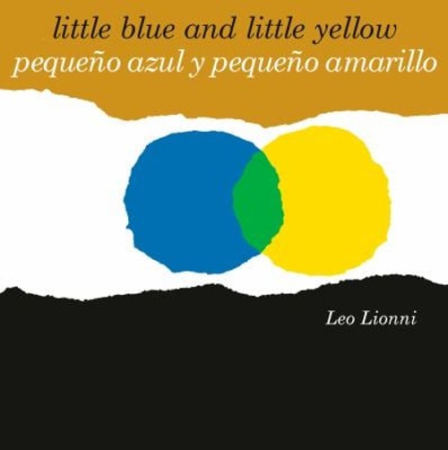 Pequeño Azul y Pequeño Amarillo Little Blue and Little Yellow, Sp