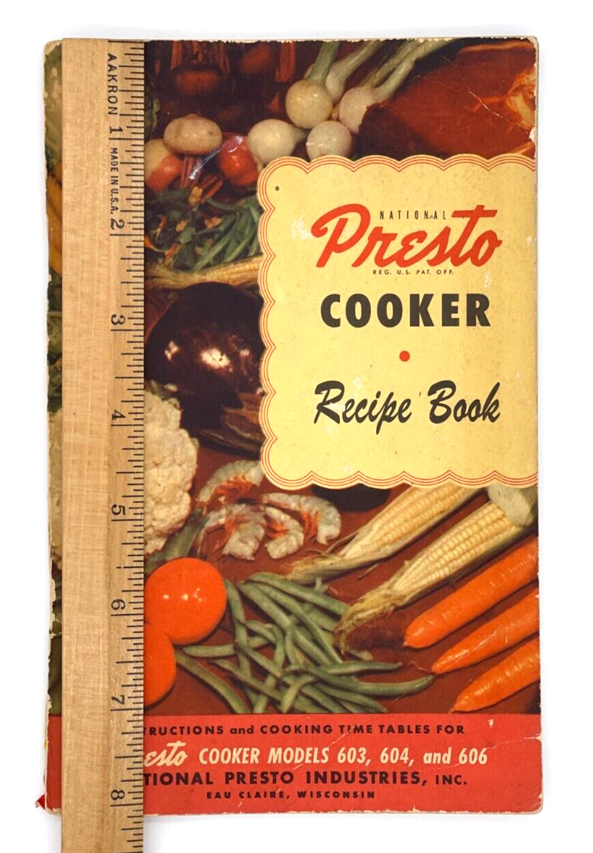 Presto Cooker Recipe Book Models 603, 604, 606 Instructions VTG 1953-127 pages