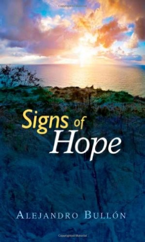 Signs of Hope, Bullon, Alejandro