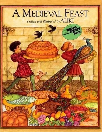 Aliki Medieval Feast (Paperback) Reading rainbow book