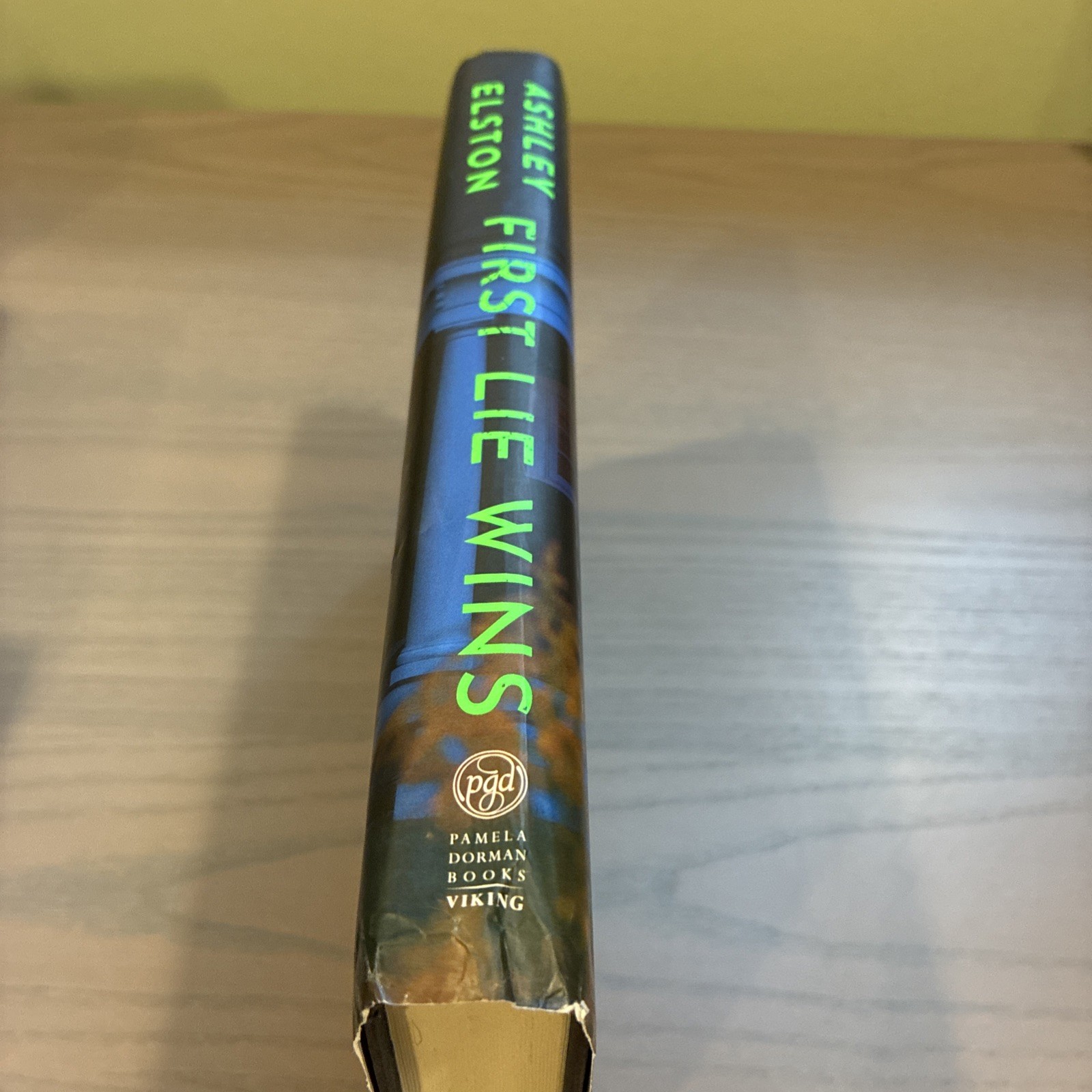 First Lie Wins: Reese’s Book Club : A Novel by Ashley Elston (2024, Hardcover)
