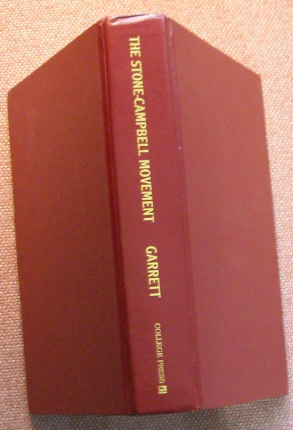 THE STONE – CAMPBELL MOVEMENT ~ AMERICAN RESTORATION ~ LEROY GARRETT SIGNED COPY