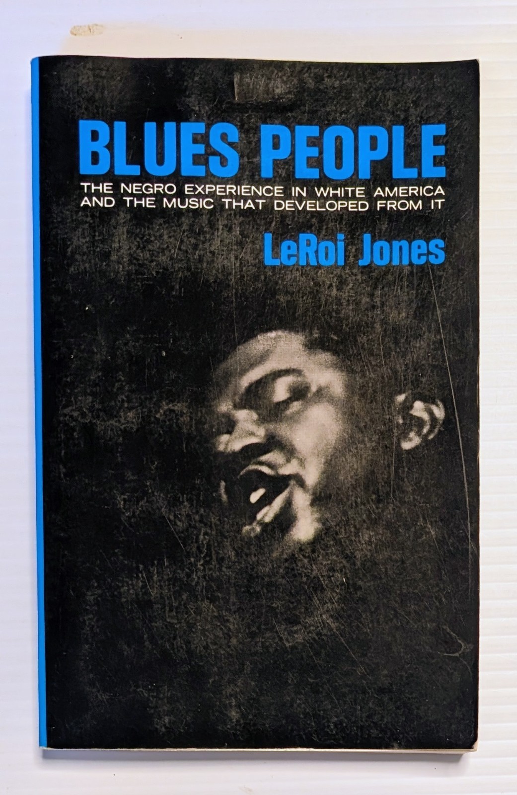 BLUES PEOPLE LeRoi Jones AKA Amiri Baraka 1963 Black History Jazz Music Culture