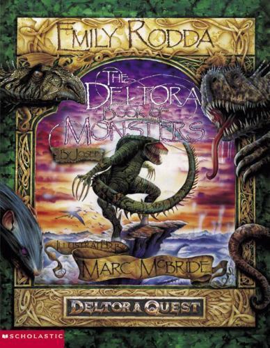 The Deltora Book of Monsters: By Josef Palace Librarian in the Reign of King…
