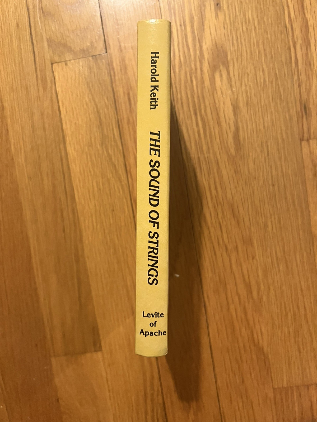 The Sound Of Strings By Harold Keith. Hardback SIGNED 1st Edition Used Book