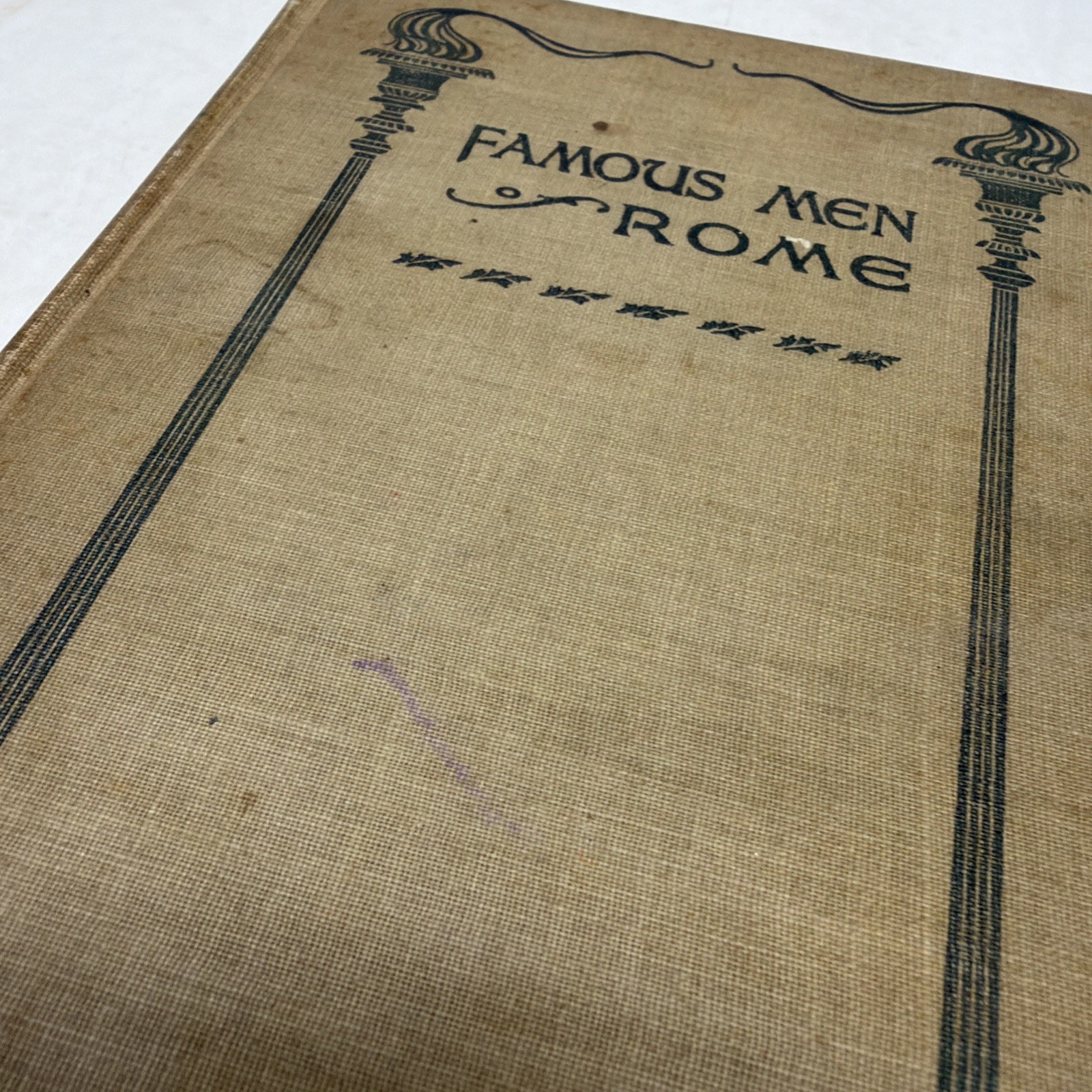 Famous Men Of Rome By John H Haaren 1904 World History HC American Book Co.