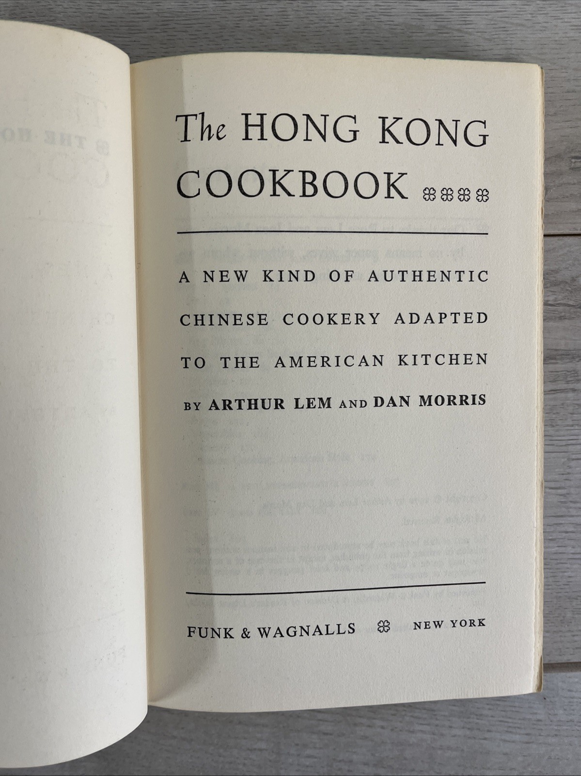 The Hong Kong Cookbook Arthur’ Lem & Dan Morris 1970 HC, Vintage Cookbook