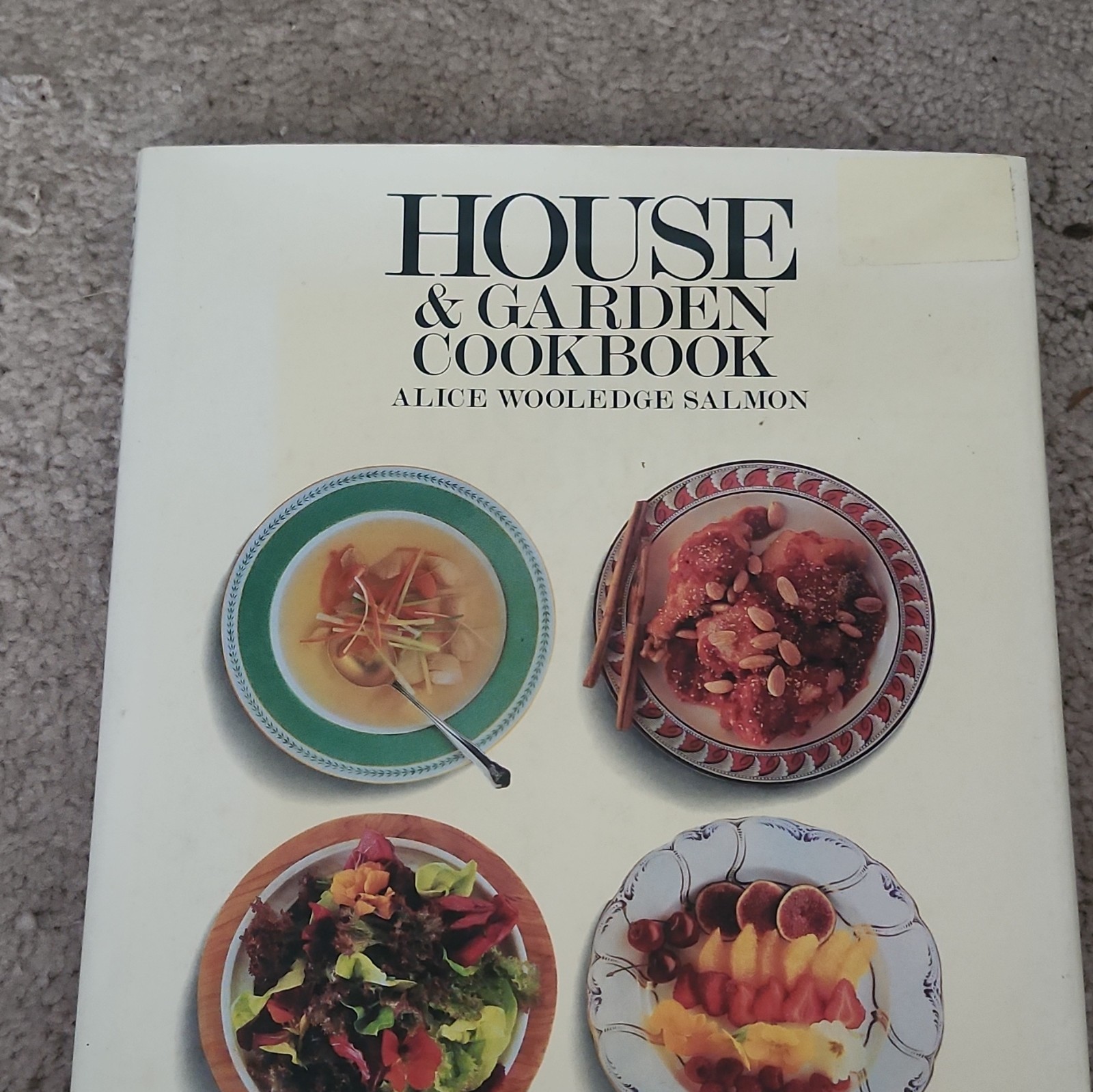 House & Garden Cookbook Hardcover w/ Dust Jacket – Alice Wooleidge Salmon (EN)