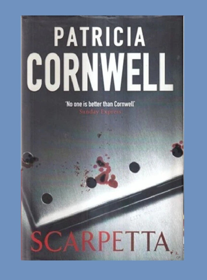 Scarpetta by Patricia Cornwell – 2008 hardcover CRIME THRILLER book (24cm)