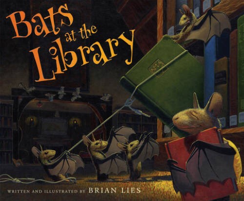 Bats at the Library – Hardcover By Brian Lies – GOOD