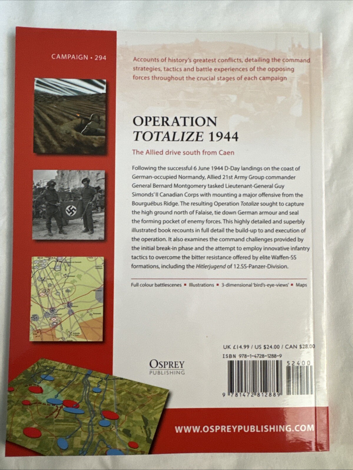 Osprey Campaign 294 Operation Totalize 1944 Military History WW2 Europe France