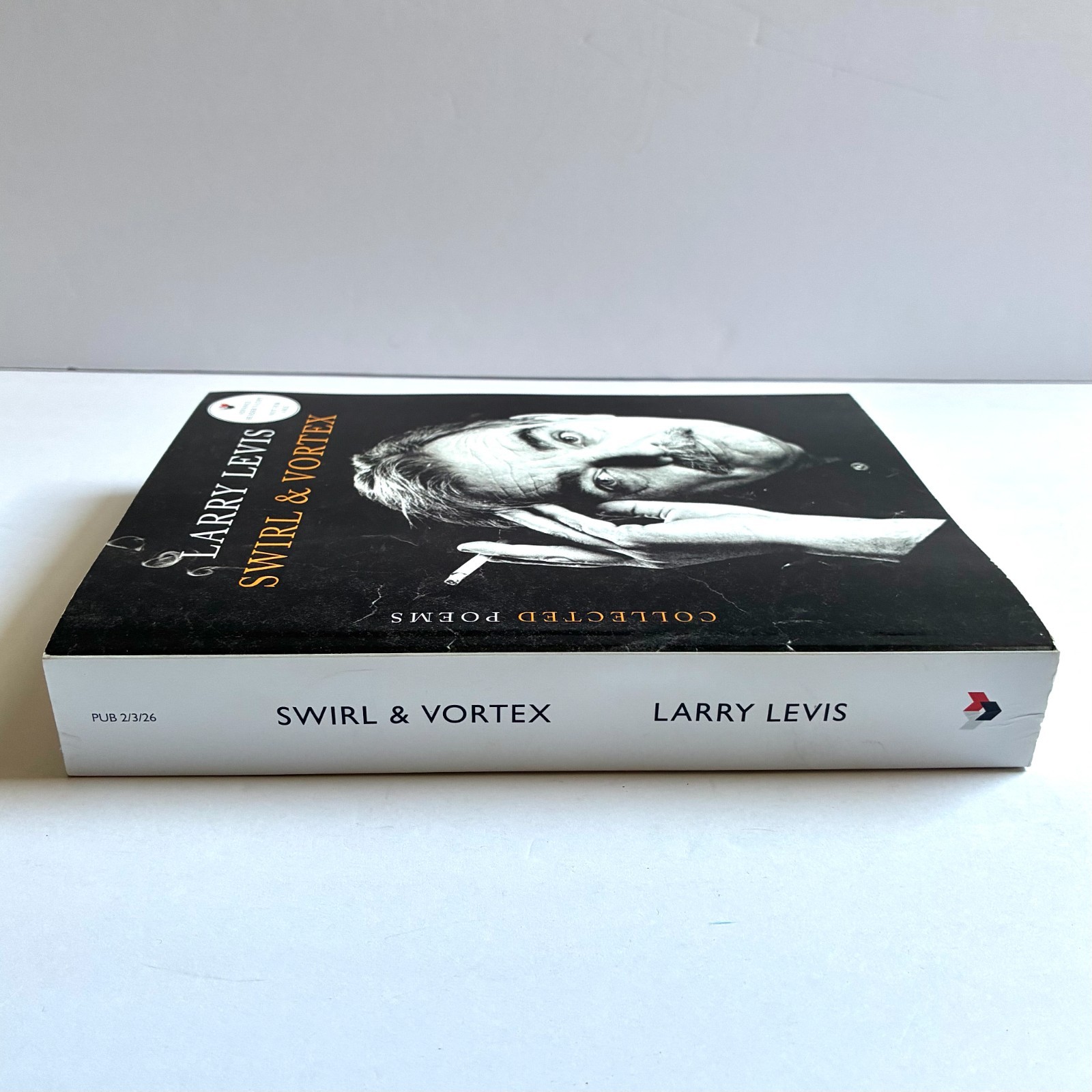 Swirl and Vortex Collected Poems by Larry Levis Advance Readers Copy PB 2026