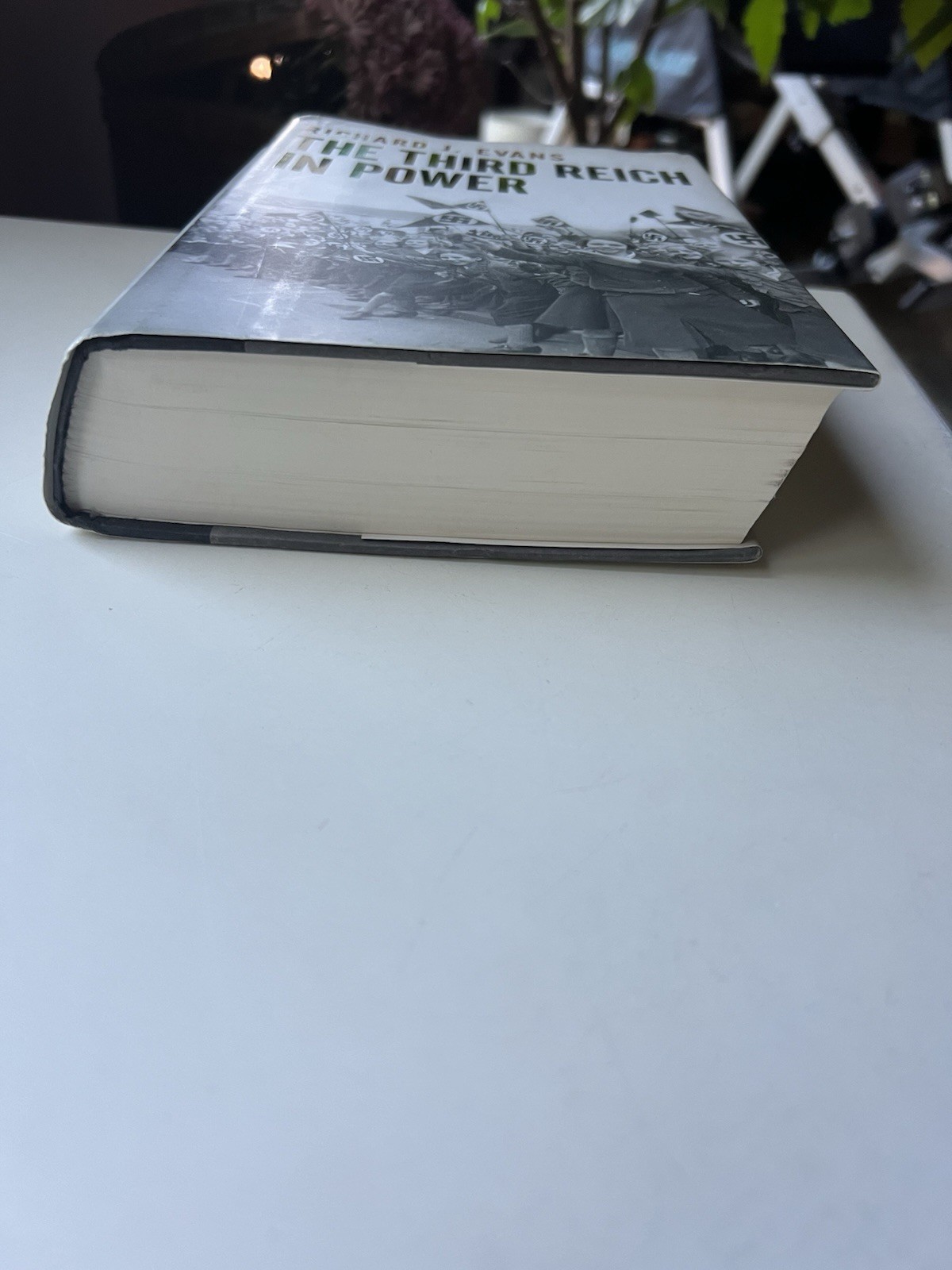 The Third Reich in Power by Richard J. Evans 2005 First Edition Hardcover