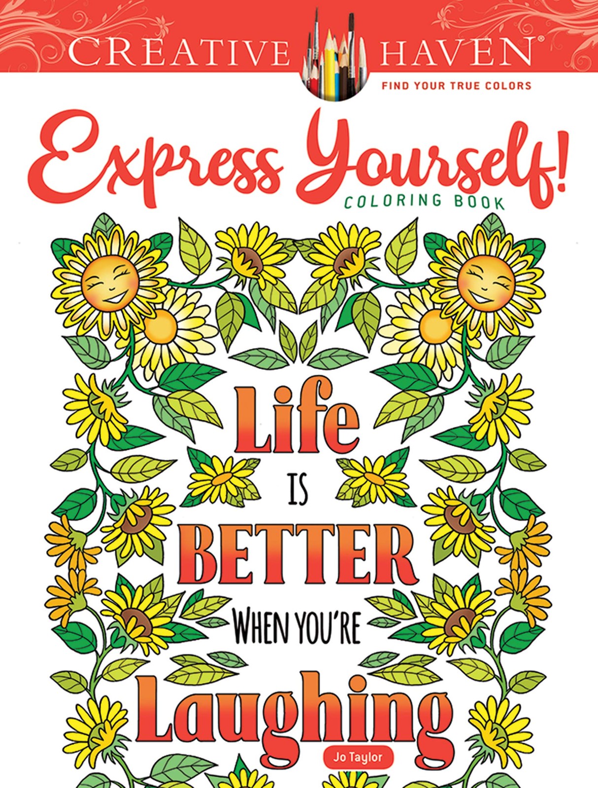 Creative Haven Express Yourself! Coloring Book (Adult Books: Calm)