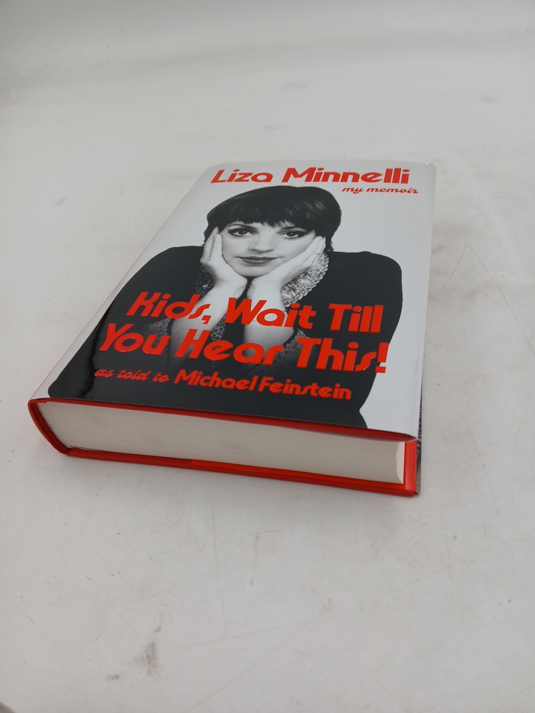 SIGNED Kids, Wait Till You Hear This! by Liza Minnelli First Edition COA Hardcov