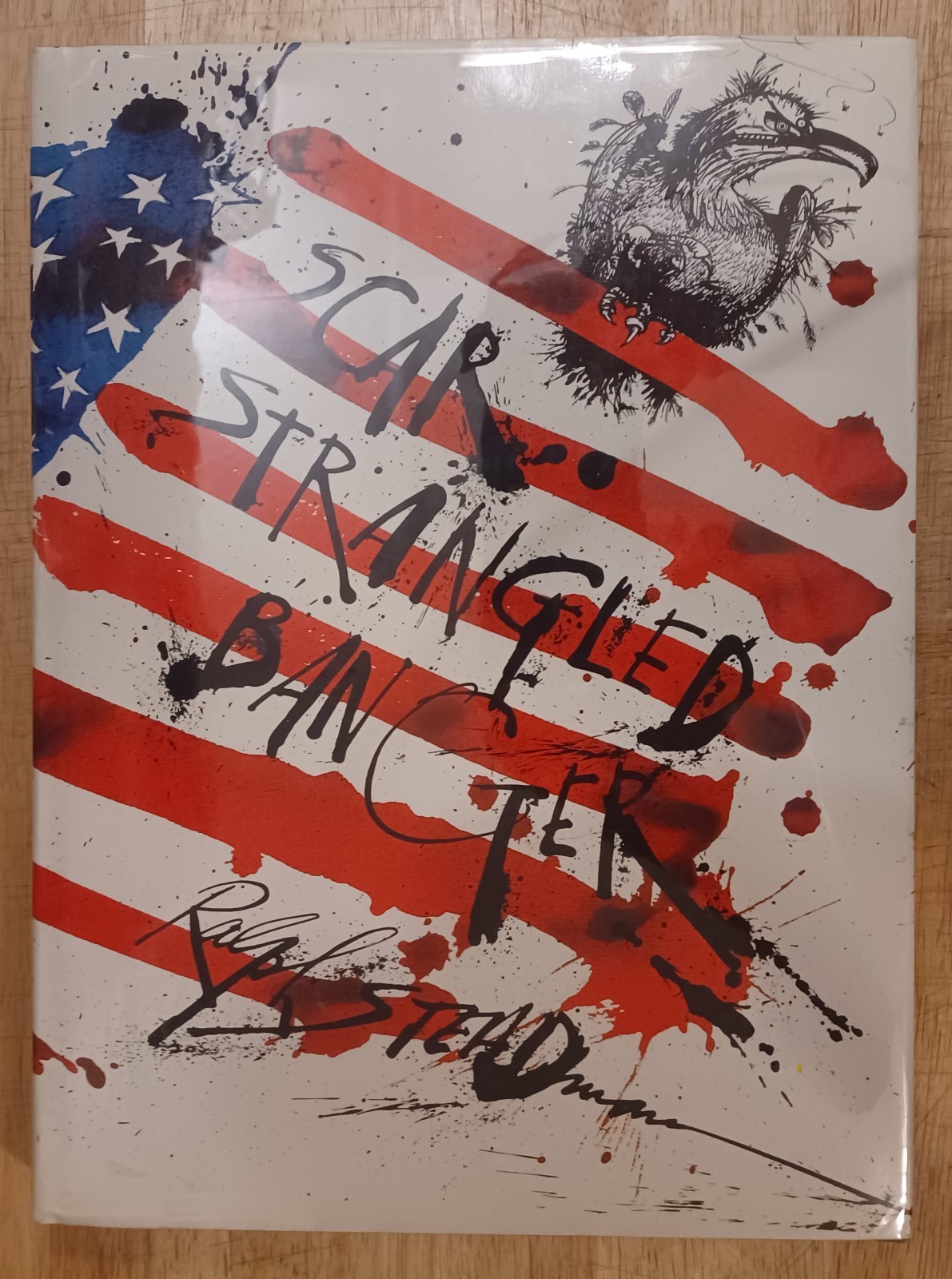 Scar-Strangled Banger, Ralph Steadman. First Printing Hardcover. Nice.