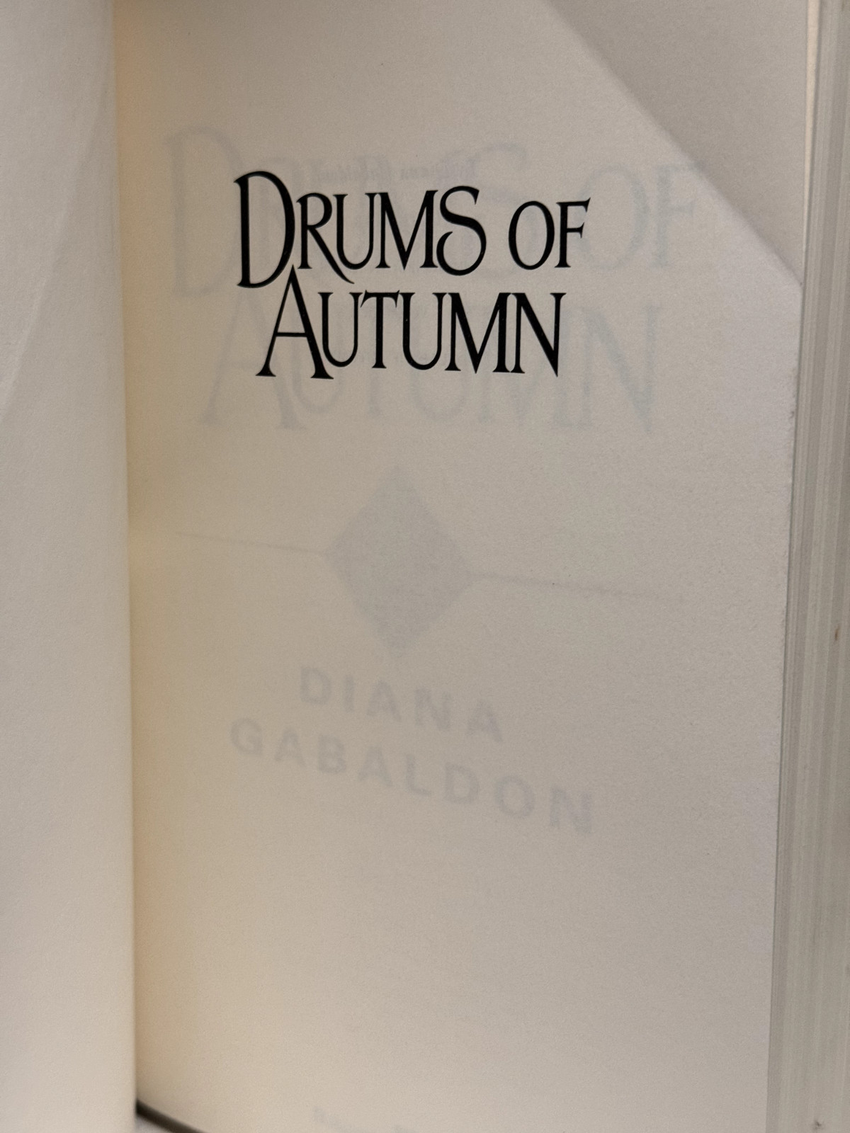 DRUMS OF AUTUMN – OUTLANDER Diana Gabaldon FIRST EDITION FIRST PRINTING HC DJ