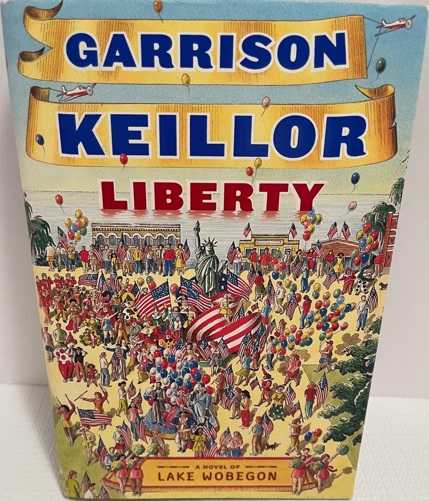Garrison Keillor Liberty SIGNED First Edition 2008 Hardcover ustjacket Like New