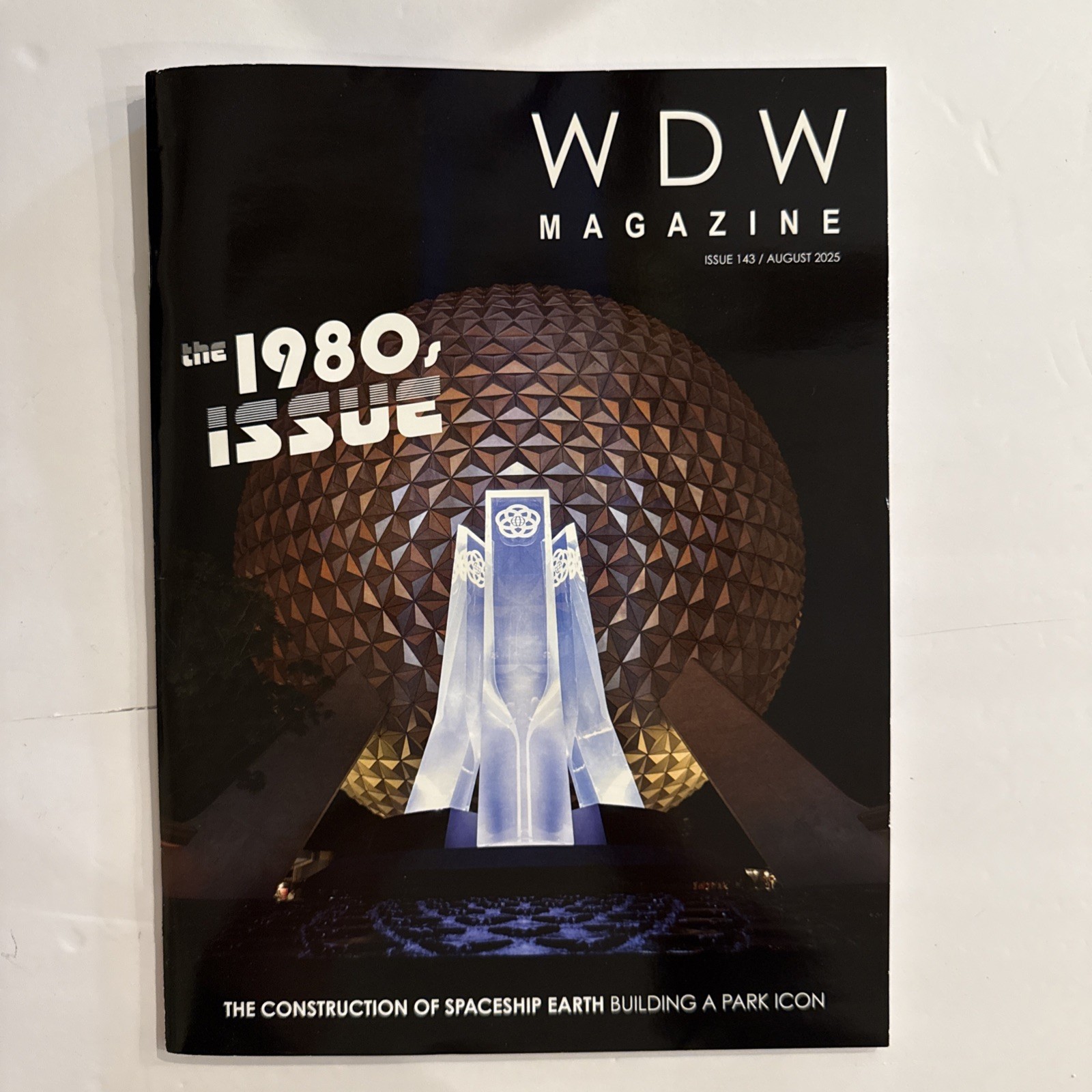 WDW Magazine Walt Disney World Magazine 143, August 2025