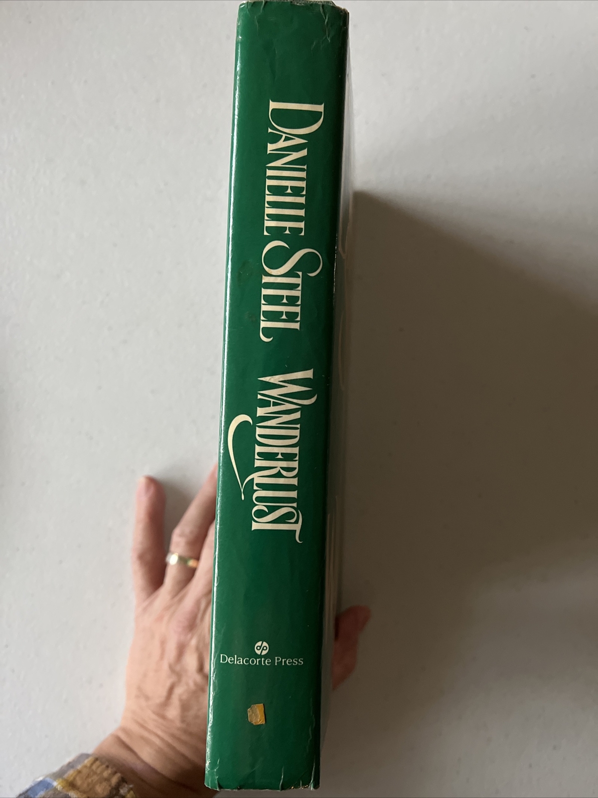 Wanderlust by Danielle Steel 1986 Delacorte Press Very Good 1st Edition Copy