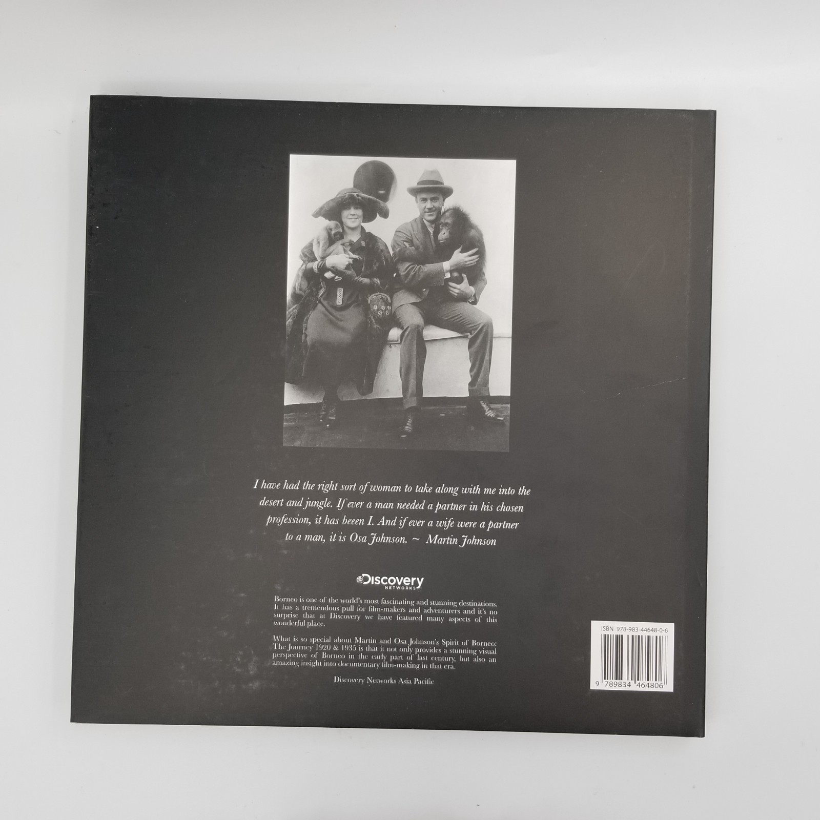 Spirit of Borneo Martin & Osa Johnson Journey – 2012 1st Ed HCDJ in Slipcase